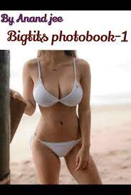Bigtits photobook-1 by Anand Jee | Goodreads