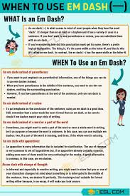 Em Dash When To Use An Em Dash Long Dash 7 E S L