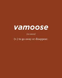 Use in a sentence: Go on, you kids, vamoose! Origin: Spanish word “vamos”  meaning let us go. Follow me @aesthetic_logophile for more like this.  #aesthetic_logophile #spokenenglish #englishwords #wordstoponder #words  #englishvocabulary #wordart #english #