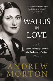 Wallis In Love by Andrew Morton book review