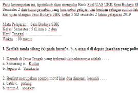 Kerjakan dulu soal yang kamu anggap mudah. Soal Uas Ukk Seni Budaya Sbk Kelas 5 Sd Semester 2 Dan Kunci Jawaban Tipstriksib