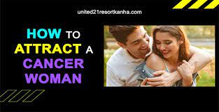 They don't allow themselves to be known really easily, so you have to know that going in. How To Attract A Cancer Woman With 8 Proven Ways In 2021