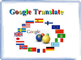Check spelling or type a new query. 8 Google Translate