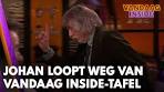 Video Johan Derksen loopt weg van Vandaag Inside-tafel: 'Hier wil ... - YouTube