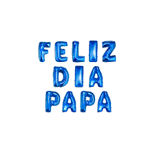 ♡ papá tus sabios consejos me han sido de gran ayuda, tus palabras de aliento me motivaron a seguir y lograr mis sueños. Cartel De Globos Letras Metalico Feliz Dia Papa Globos Yuli