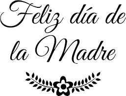 The image is png format and has been processed into transparent background by ps tool. Resultado De Imagen Para Feliz Dia De La Madre Texto Feliz Dia De La Madre Png Clipart Large Size Png Image Pikpng