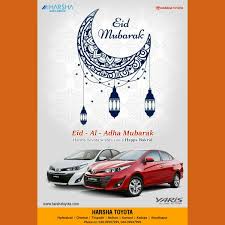 Harshatoyota Wishes Happybakrid To All Eidmubarak Bakrid Eidaladha