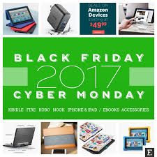 Explore All The Best Black Friday 2017 Ipad Kindle And Fire Deals Amazon Fire Tablet Kindle Kindle Fire