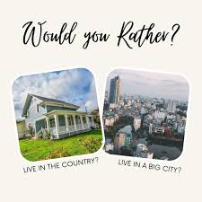 It is supposed that people who live in rural areas are calmer. Kendra Sutherland Realtors This Is Another Tough Would You Rather Would You Rather Live In The Country Live In A Big City Answer In The Comments Wouldyourather Thisorthat Favorites