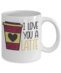 Valentines Coffee Mug Gift For Coffee Lover Gift For Her Him Custom Mug Latte Lover Cup I Love Coffee Valentines Valentines Gifts For Him Coffee Lover Gifts