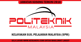 Anugerah kepimpinan politeknik seberang perai; Jawatan Kosong Terkini 2018 Di Politeknik Kelayakan Sijil Pelajaran Malaysia Spm