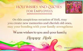 Birthday Wishes For Employee Email Holi Wishes And Quotes For Employees Holi Wishes Holi Wishes Messages Happy Holi