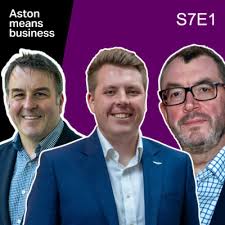 Aston means business • A podcast