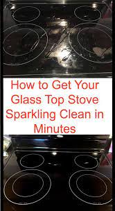 How To Get Your Glass Stovetop Sparkling Clean In Minutes Mythirtyspot Household Cleaning Tips Cleaning Household Diy Cleaning Products