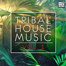 Various Artists Tribal House Music Vol 1 On Traxsource