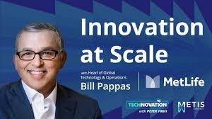 MetLife’s Tech Evolution: AI, Cyber & Innovation at Scale with Bill Pappas 