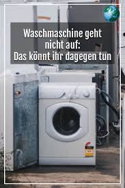 Komm heute (mit uns) ins theater mit! Waschmaschine Geht Nicht Auf So Beheben Sie Das Problem Waschmaschine Wasche Bauknecht