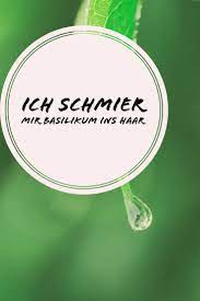 Diy öle für haare und körper selber machen. Ich Schmier Mir Basilikum Ins Haar Du Fragst Dich Wieso Finde Es Heraus Haare Basilikum Ol Selber Machen