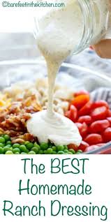 Check spelling or type a new query. The Best Homemade Ranch Salad Dressing Barefeet In The Kitchen