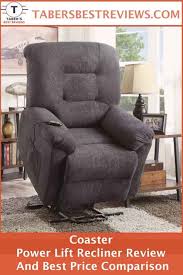 Coaster Power Lift Recliner Review And Best Price Comparison Lift Recliners Recliner Power Recliners