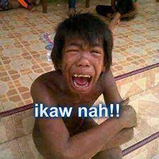 Life is way more better when you're laughing. Memes Funny Photos Pinoy