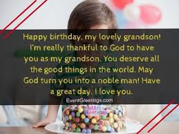 We did not find results for: 40 Special Birthday Wishes For Grandson With Blessings