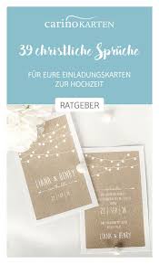 Ratgeber Zur Hochzeitsplanung 39 Christliche Spruche Und Spruche Aus Der Bibel Fur Die Hochze Spruche Hochzeit Hochzeitseinladung Spruche Bibelverse Hochzeit