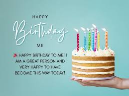 Happy Birthday to Me: Quotes, Images, GIFs & Funny Ideas