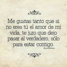 Yo Quiero Que Me Digan Estas Cosas Frases Love Frases Bonitas Frases