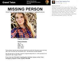 The disappearance occurred in a national park, rural area, or large reserve of public land. Missing Person In Grant Teton National Park Last Seen On August 4th At Approximately 8 30 Am On The East Side Of Hwy 89 Please Share With People You Know Who Are Visiting