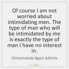 You can to use those 8 images of quotes as a desktop wallpapers. Chimamanda Ngozi Adichie Quotes Storemypic Page 5