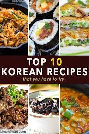 Top 10 Korean Recipes That You Have To Try Recipes Asian Recipes Korean Food