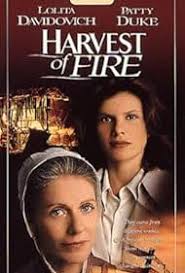 Harvest of Fire (TV Movie 1996)