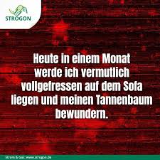 Pin Von Strogon Gmbh Auf Weihnachtszeit Freche Lustige Spruche Neujahrswunsche Weihnachten Spruch Witzige Spruche