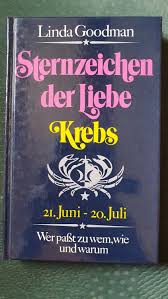 Die hohe kommunikative begabung der. Sternzeichen Der Liebe Der Krebs Seine Liebe Seine Linda Goodman Buch Gebraucht Kaufen A02qyoe901zzu