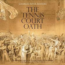 The tennis court oath was a pledge that was signed in the early days of the french revolution and was an important revolutionary act that displayed the belief that political authority came from the nation's people and not from the monarchy. The Tennis Court Oath Horbuch Download Von Charles River Editors Audible De Gelesen Von Gregory T Luzitano