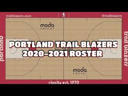 .milwaukee bucks minnesota timberwolves nba g league new orleans pelicans new york knicks oklahoma city thunder orlando magic philadelphia 76ers phoenix suns portland trail blazers sacramento. Portland Trail Blazers 2020 2021 Roster Youtube