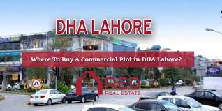 Where To Buy A Commercial Plot In Dha Lahore Commercial Property Commercial Lahore