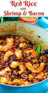 Red Rice With Shrimp And Bacon Spicy Southern Kitchen Recipe Red Rice Recipes Cooking Recipes