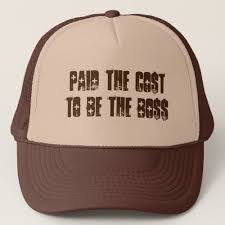 Paid The Cost To Be The Boss Hat Hats Spaghetti Western Classic