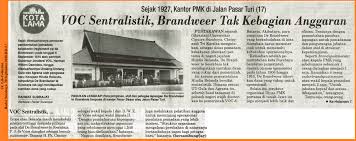 Sekian artikel tentang sejarah pembentukan (lahirnya) uud 1945, semoga artikel diatas dapat bermanfaat bagi sobat markijar.com dan dapat memberikan pengetahuan mengenai wawasan. Sejak 1927 Kantor Pmk Di Jalan Psar Turi 17 Voc Sentralistik Brandweer Tak Kebagian Anggaran Radar Surabaya 2 Oktober 2020 Hal 3 Library Universitas Ciputra