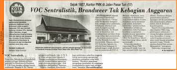 Home » soal jawab sejarah » sejarah indonesia kelas xi » kapan voc didirikan ? Sejak 1927 Kantor Pmk Di Jalan Psar Turi 17 Voc Sentralistik Brandweer Tak Kebagian Anggaran Radar Surabaya 2 Oktober 2020 Hal 3 Library Universitas Ciputra