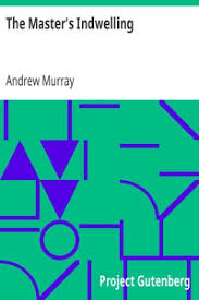Andrew murray has been running since 2005 when he realised that it might be a good way to see a bit of the world. The Master S Indwelling By Andrew Murray Free Ebook