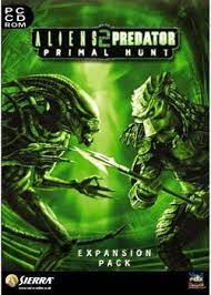 This article is a list of characters and actors from the alien vs. Aliens Versus Predator 2 Primal Hunt Strategywiki The Video Game Walkthrough And Strategy Guide Wiki