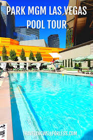 Mgm resorts have the hottest pool parties and dayclubs under the las vegas sun! Park Mgm Las Vegas Pool Tour