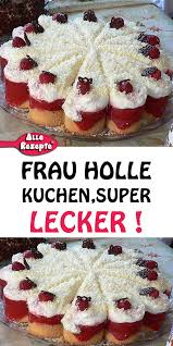 :detarte mit erdbeeren:pltarta z truskawkami[ Rezept Frau Holle Kuchen Super Lecker Alle Rezepte