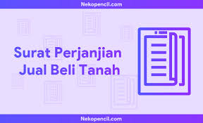 Surat tersebut dapat menjadi bukti tertulis dan memiliki nilai di depan hukum. Doc Contoh Surat Perjanjian Jual Beli Tanah Resmi Nekopencil