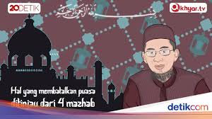 Puasa sendiri terdiri dari puasa sunnah, dan puasa wajib. Tanyaustazadi Yang Membatalkan Puasa Ditinjau Dari 4 Mazhab