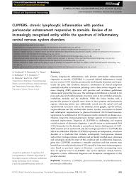 Pdf Clippers Chronic Lymphocytic Inflammation With Pontine Perivascular Enhancement Responsive To Steroids Review Of An Increasingly Recognized Entity Within The Spectrum Of Inflammatory Cns Disorders