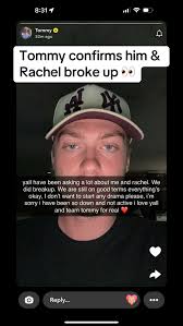 Why Did Tommy and Rach Broke Up